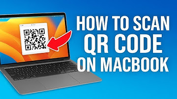 Hoe scan je een QR-code op een MacBook (2025)