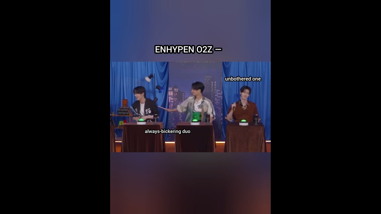enhypen o2z chaotic...😂