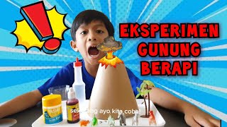 EKSPERIMEN GUNUNG BERAPI | LAVA | VOLCANO EXPERIMENT | SCIENCE EXPERIMENT