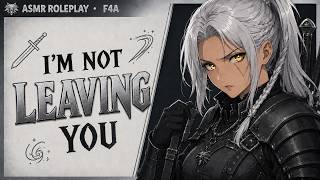 The Witcher Refuses To Leave Your Side [F4A] [Protective] [Gruff] [Fantasy] [ASMR Roleplay]