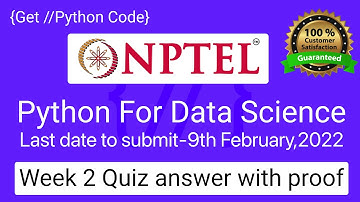 NPTEL Python for Data Science Week 2 Quiz answers with detailed proof of each answer