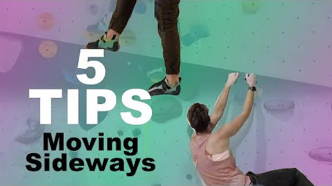 5 Tips Every New Climber Should Know about Traversing