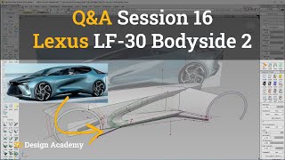 Autodesk Alias Tutorials I Q&A 16 - Lexus LF-30 Bodyside 2