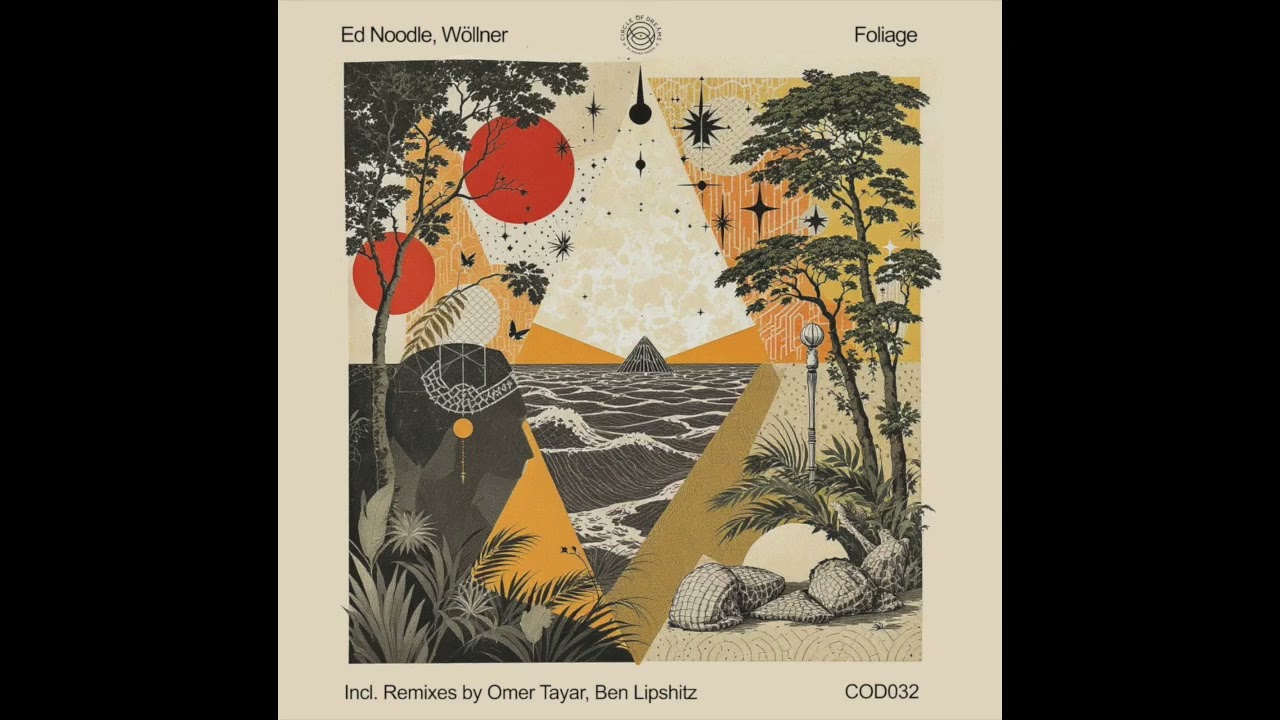 Ed Noodle, Wöllner - Mycelium (Ben Lipshitz Remix) [Circle Of Dreams]
