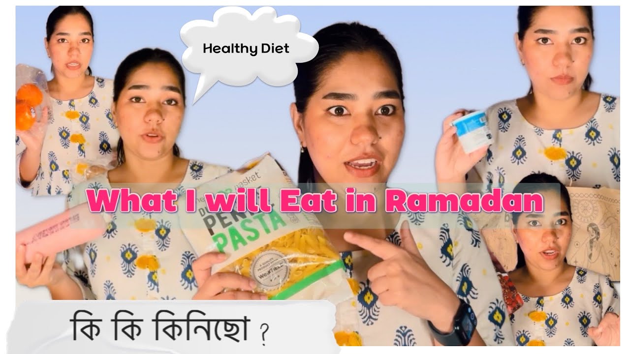 Ramadan Diet Grocery Haul || সপ্তাহ ৰ বজাৰ