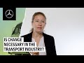 Is change necessary in the transport industry? | Mercedes-Benz Trucks