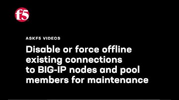 Disable or force offline existing connections to BIG-IP nodes and pool members for maintenance