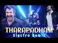 Tharapadham electro remix dj pr5