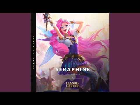 Seraphine, the Starry-Eyed Songstress