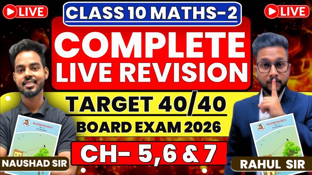 LIVE🔴 | CLASS 10TH MATHS-2 COMPLETE LIVE REVISION | CH-5,6,7 | 10TH GEOMETRY EXAM | JR TUTORIALS