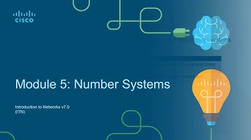 CCNA1-ITNv7 - Module 05 - Number Systems