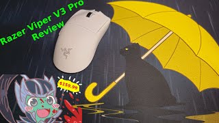 Insane Mouse/Insane Price. Razer Viper V3 Pro Review (Some Creaking)