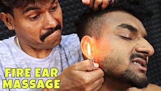 Fire Ear Massage | Head Massage & Body Massage with Oil | Neck Cracking | Scalp Popping | ASMR