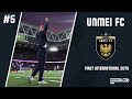 FMM 26 Create-a-Club x Road-to-Glory: UNMEI FC | First International Duty #5