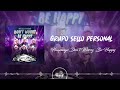 Grupo Sello Personal - Huapango Don&#39;t Worry Be Happy (2024)
