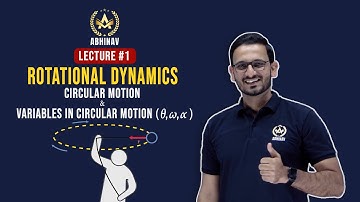 Rotational Dynamics by Prashant Sir | Lecture 1 | Variables in Circular motion | JEE, NEET, MHT-CET