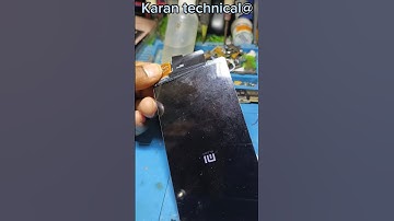 mi 6a display light pata change       #karan mobile repair