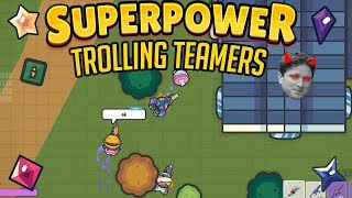 Zombs Royale | Trolling Teamers And Funny Moments In Superpowers
