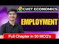 Employment CUET UG 2026 Economics | Most Expected MCQs | Cuet Economics Important MCQs