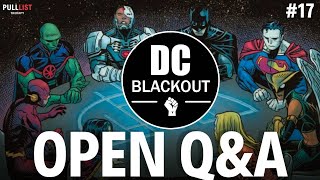 Open Forum: DC Blackout Campaign Questions Answered