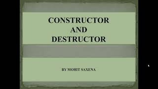 CONSTRUCTOR AND DESTRUCTOR IN OOPS C++ | WHAT IS CONSTRUCTOR | WHAT IS DESTRUCTOR