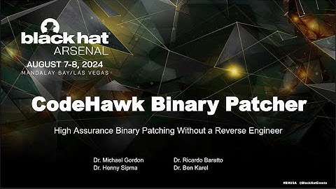 CodeHawk Binary Patcher: BlackHat Arsenal 2024