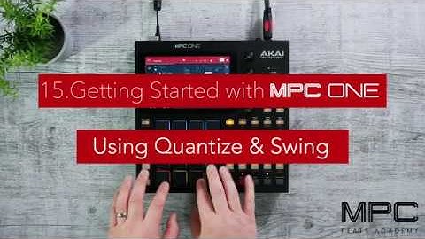Getting Started with MPC One | Using Quantize & Swing