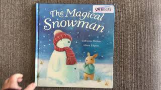 The Magical Snowman