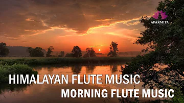 Morning Flute Music | Himalayan Flute Music | Meditation Music | (बाँसुरी)