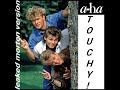 a-ha - touchy (leak morten version)