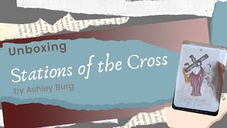 Stations of the Cross by Ashley Burg from AmeliaAnn Design