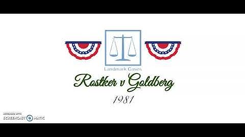 Rostker v Goldberg (1981)