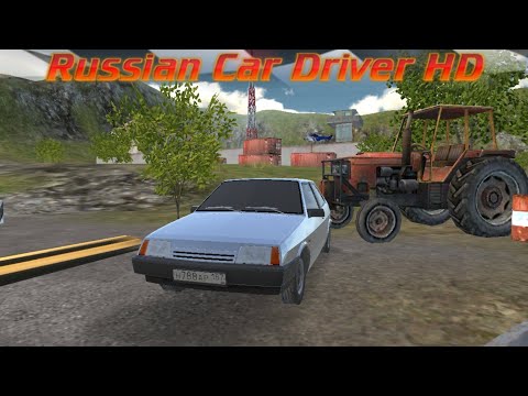 Начало прохождения игры Russian Car Driver HD