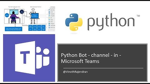 20 - Python Bot in Microsoft Teams #python