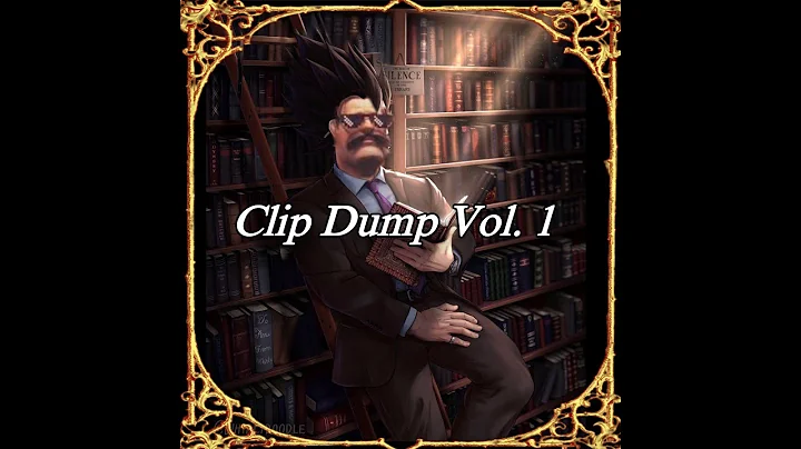 Deadlock Clip Dump Vol. 1