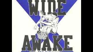 Wide Awake - C.T. Hardcore full 7' album