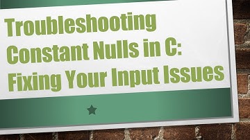 Troubleshooting Constant Nulls in C: Fixing Your Input Issues