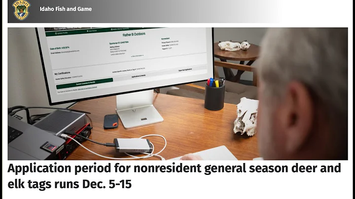 How to Apply for a Non-Res Idaho Deer and Elk Tag