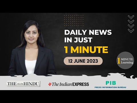 Current Affairs Today | Daily Current Affairs | 12 June 2023 Static GK