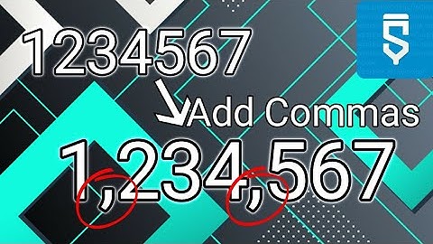 Add commas in large numbers | Sketchware