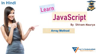 #19 Array Methods in JavaScript | In Hindi