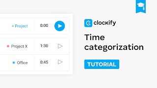 Time Categorization | Clockify Tutorial (2024)