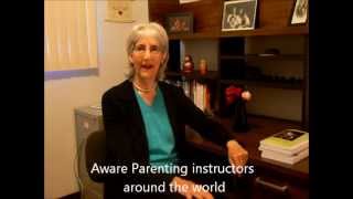 Introduction To Aware Parenting By Aletha Solter, Ph.d.
