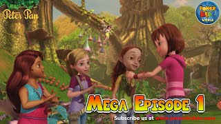 Peter Pan | Season 1 | Mega Episode 1 | English Classic | Fairy Tinkerbell