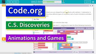Velocity - Lesson 15.9 Code.org CS Discoveries Tutorial with Answers