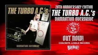 The Turbo A.C.‘s - Damnation Overdrive (Promotion Video) - Concrete Jungle Records