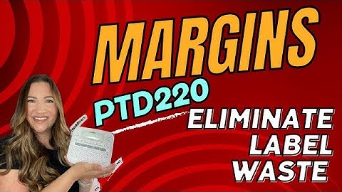 Brother PTD220 Chain Printing & Margins, margins & more margins to save p-touch tape!