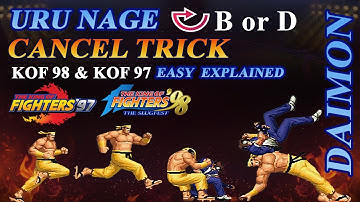 KOF- 97-98✪Daimon✪Uru Nage✪Cancel Trick😎