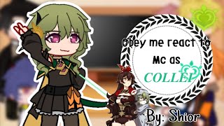 Obey me react to Mc as Collei || Genshin Impact || Gacha club || Shior