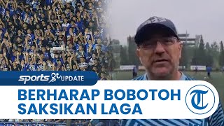 Berhasil Melenggang ke Perempat Final, Pelatih Persib Berharap Bobotoh Bisa Datang Saksikan Laga
